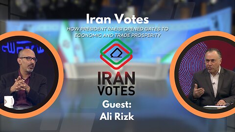 Iran Votes: How President Raeisi Opened Gates To Economic Prosperity