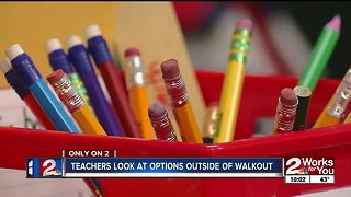 Teachers look at options outside of walkout