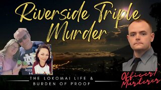 Riverside Triple Murder, Officer lured a young girl and killed her Family!