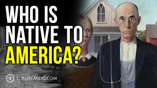 Who is Native to America?