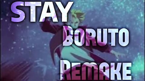 Stay Boruto Remake Of @XenozEdit || SDT: @XenozEdit #anime #animeedit #boruto #naruto #amv