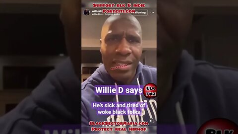 Willie D confuses Tethers & Pan African 🦝s with the “WOKE” community