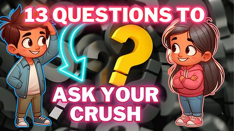 🗨️ Breaking the Ice: 13 Questions to Ask Your Crush! @ElevatePsychology 🗨️
