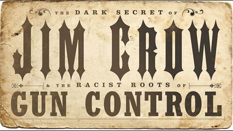 TECNTV.COM / Democrats In Search of Emotional Bondage: Jim Crow and the Racist Roots of Gun Control