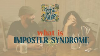 What is Impostor Syndrome | Just Be Creative Podcast #7