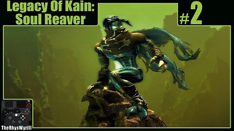 Legacy Of Kain: Soul Reaver Playthrough | Part 2