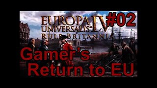 Gamer's return to Europa Universalis IV - #02