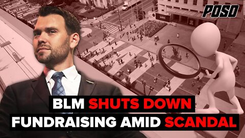 BLM Shuts Down Fundraising In California Amid Massive Scandal