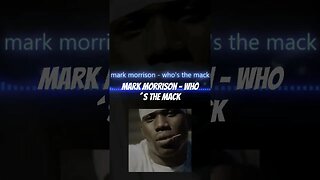 Mark Morrison - Who´s The Mack