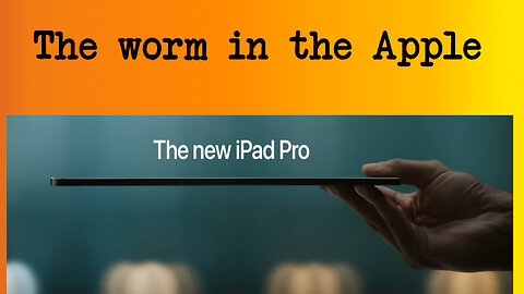 THAT iPad Ad - telling you more about Apple than you wanted to know