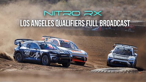 Nitro Rallycross Los Angeles FULL Broadcast - Qualifiers