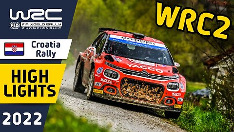 WRC Rally Highlights : Croatia Rally 2022 : WRC2 Results and Final Day Rally Action