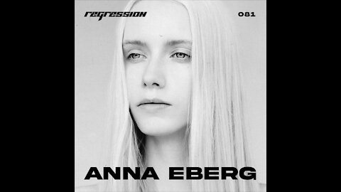 Anna Eberg @ Regression Podcast #081