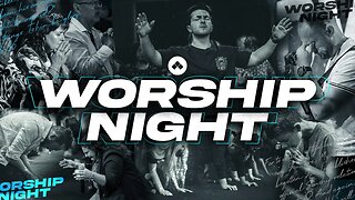 Worship Night