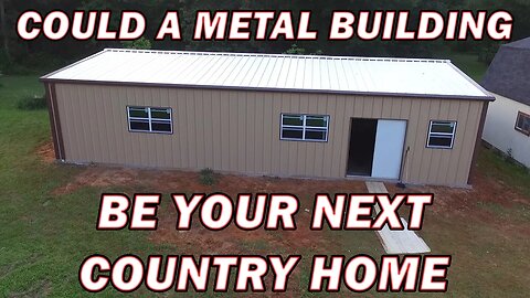 A Metal Building Could Be Your Next Country Home