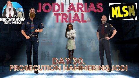 Jodi Arias-Trial, Day 30.