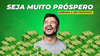 COMO TER UMA VIDA PRÓSPERA E BEM SUCEDIDA