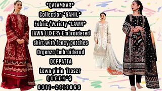 QALAMKAR SAASHIL LAWN EMBROIDERED FANCY ||ZAIN.AAYAN COLLECTION ||