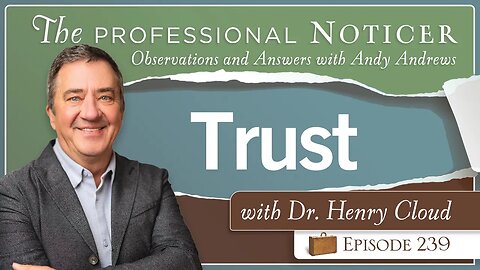 Trust with Dr. Henry Cloud