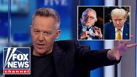 Gutfeld reacts to Robert De Niro's Trump rant: 'His therapist is getting paid a lot'