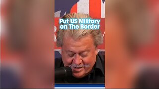 Steve Bannon: Shut Down The US Border, Not 1 Person Should Be Able To Enter Illegally - 10/31/23