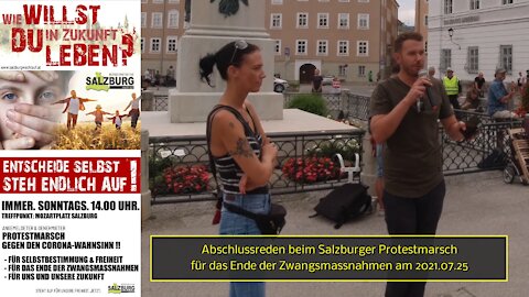 Abschlussreden beim Salzburger Protestmarsch für das Ende der Zwangsmassnahmen am 2021.07.25