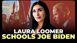 Laura Loomer SCHOOLS Joe Biden!