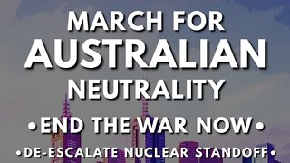 Huge Australia wide protests for NO Australian involvement in the WAR. #AustralianNeutrality