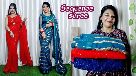 Sequence sarees|sequence sari haul for wedding function,party| latest sequence sari|sari collection