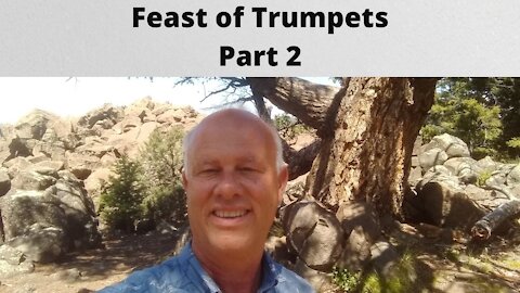 Feast of Trumpets ~ Part 2