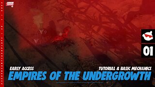 [1] LEARNING THE ROPES Of Running An ANT COLONY In EMPIRES OF THE UNDERGROWTH (Early Access)