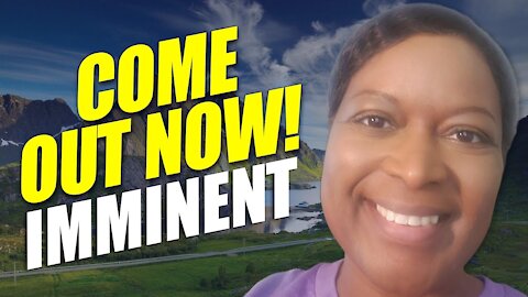 Come out now! Imminent Judgment 💥 (Prophetic Warning: Separate yourself 2 avoid Gods wrath)