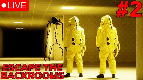🔴[ESCAPE THE BACKROOMS] First Time Playthrough! #2