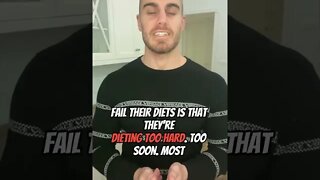 Why You Are FAILING Your Diet!