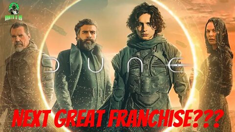 Is Dune The Next Great Franchise???