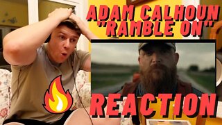 Adam Calhoun - "Ramble On" | ADAMS LAST ALBUM!! ((IRISH MAN REACTION!!))