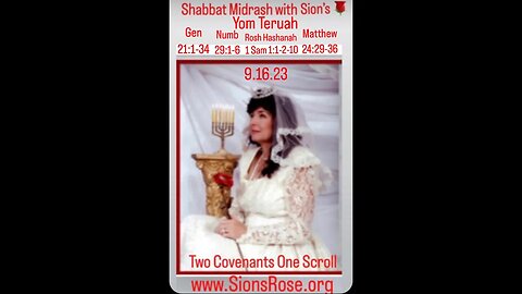 Shabbat Midrash with Sions Rose 9.16.23