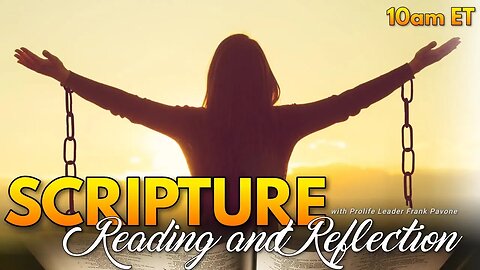 Scripture Reading and Reflection - Jesus Has Equipped Us To Save Lives - August 7, 2023