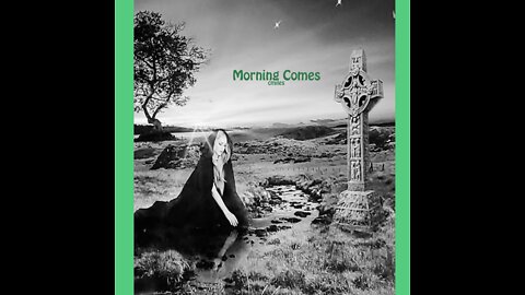 CMstories: 'Morning Comes'