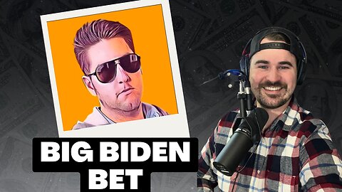 Trent Attyah From BookIt is Betting BIG On Biden 2024!