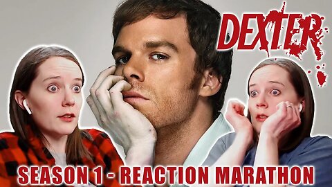 Dexter | Season 1 | Reaction Marathon | First Time Watching