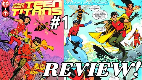 World's Finest: TEEN TITANS #1 Review | A New Take on the Original Team