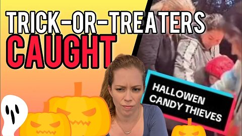 Halloween Trick-Or-Treat Candy Thieves Caught! Family Steals Bucket of Candy! Chrissie Mayr Reacts