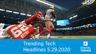 Trending Tech Headlines | 5.29.30