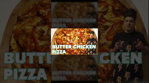 A Butter Chicken Pizza | WEIRD PIZZA