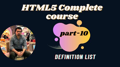 Definition list part-10 | HTML | HTML5 Full Course - for Beginners