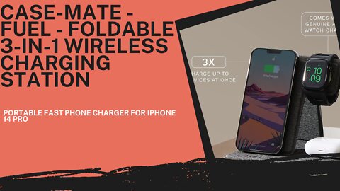 ✅Case-Mate - Fuel - Foldable 3-in-1 Wireless Charging Station