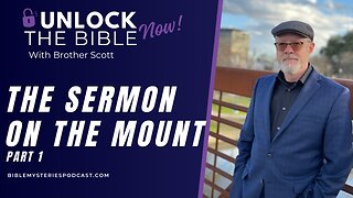 The Sermon on the Mount Part 1 / Are we to follow this doctrine today?