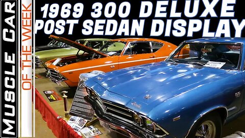 1969 Chevelle 300 Deluxe Post Sedans at 2019 MCACN - Muscle Car Of The Week Video Episode 347