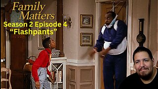 Family Matters | Flashpants | Season 2 Episode 4 | Reaction